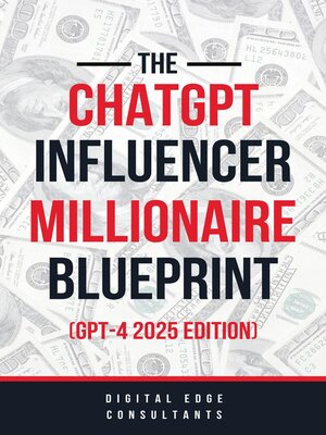 cover image of The ChatGPT Online Influencer Millionaire Blueprint